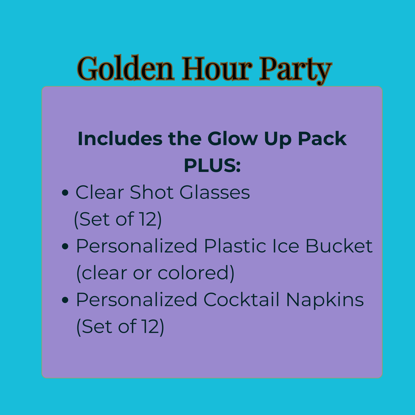 Nia Collection Personalized Party Packs | Glow Up, Golden Hour, Shine & Celebrate, VIP